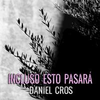 Incluso Esto Pasará