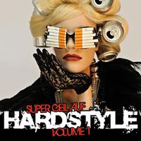 Super Geil Auf Hardstyle, Vol. 1