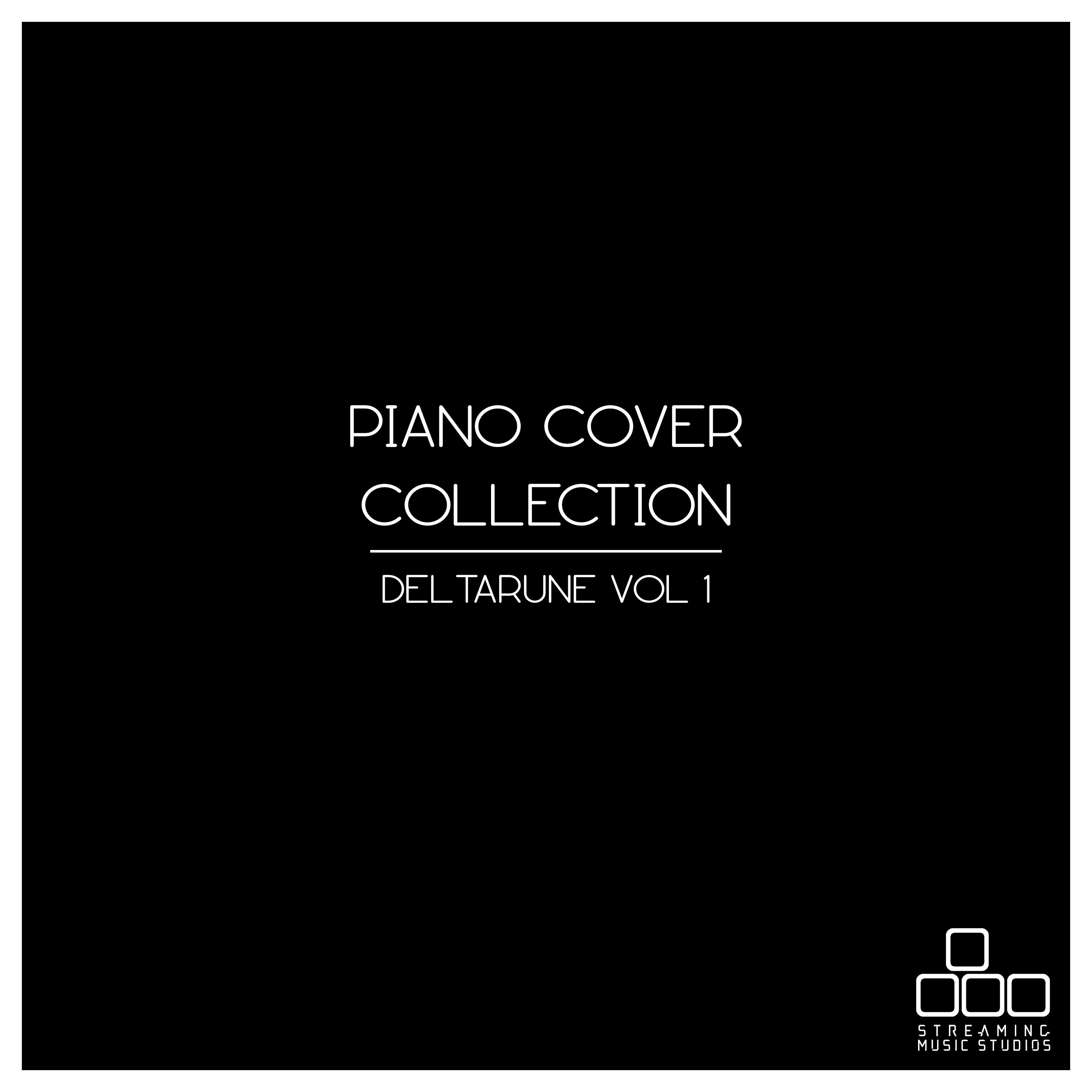 Lost Girl (From "Deltarune Chapter 2") [Piano Version]