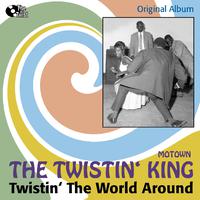 Twistin' the World Around (Original Album)