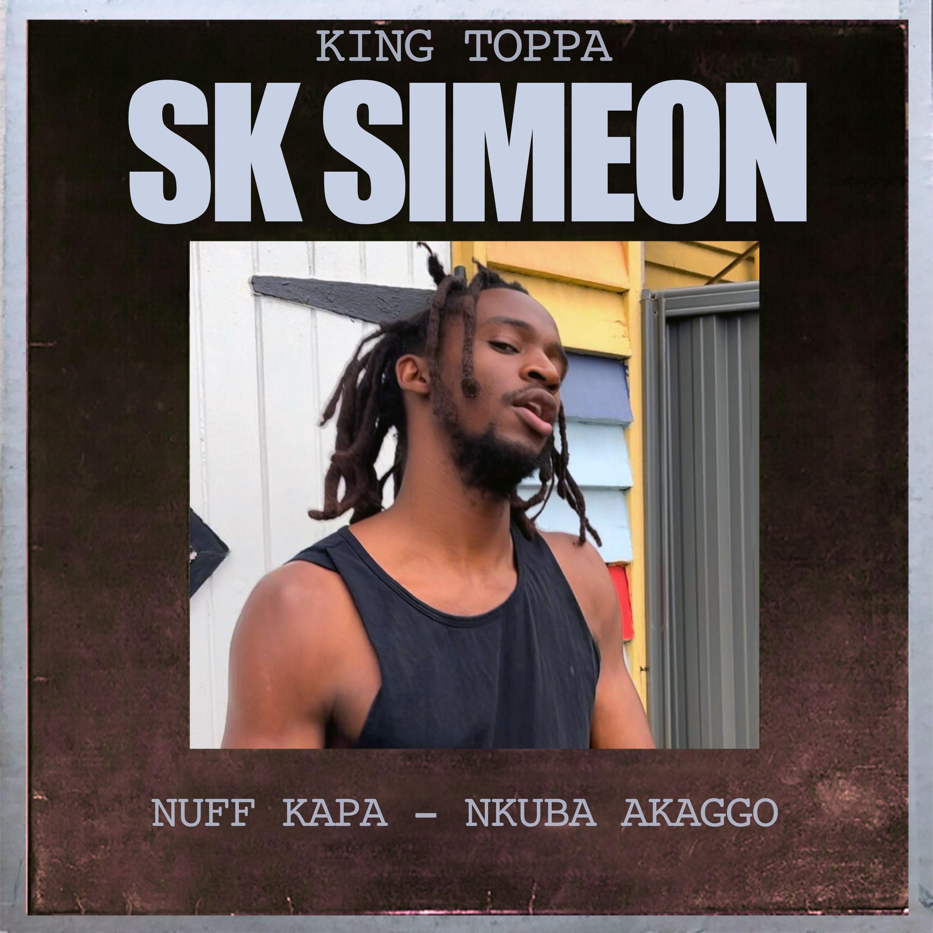 Nuff Kapa_SK Simeon_Nuff Kapa | 在线播放_Nuff Kapa歌词_Nuff Kapa下载 | 网易云音乐