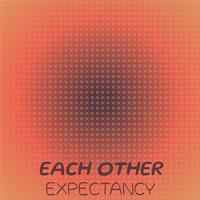 Each other Expectancy