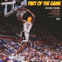 Part of the Game (feat. Vic Spencer, Marv Won, Rome Streetz & Che Noir)