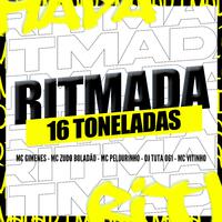 Ritmada 16 Toneladas