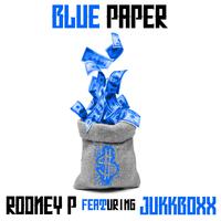 Blue Paper (feat Jukkboxx)