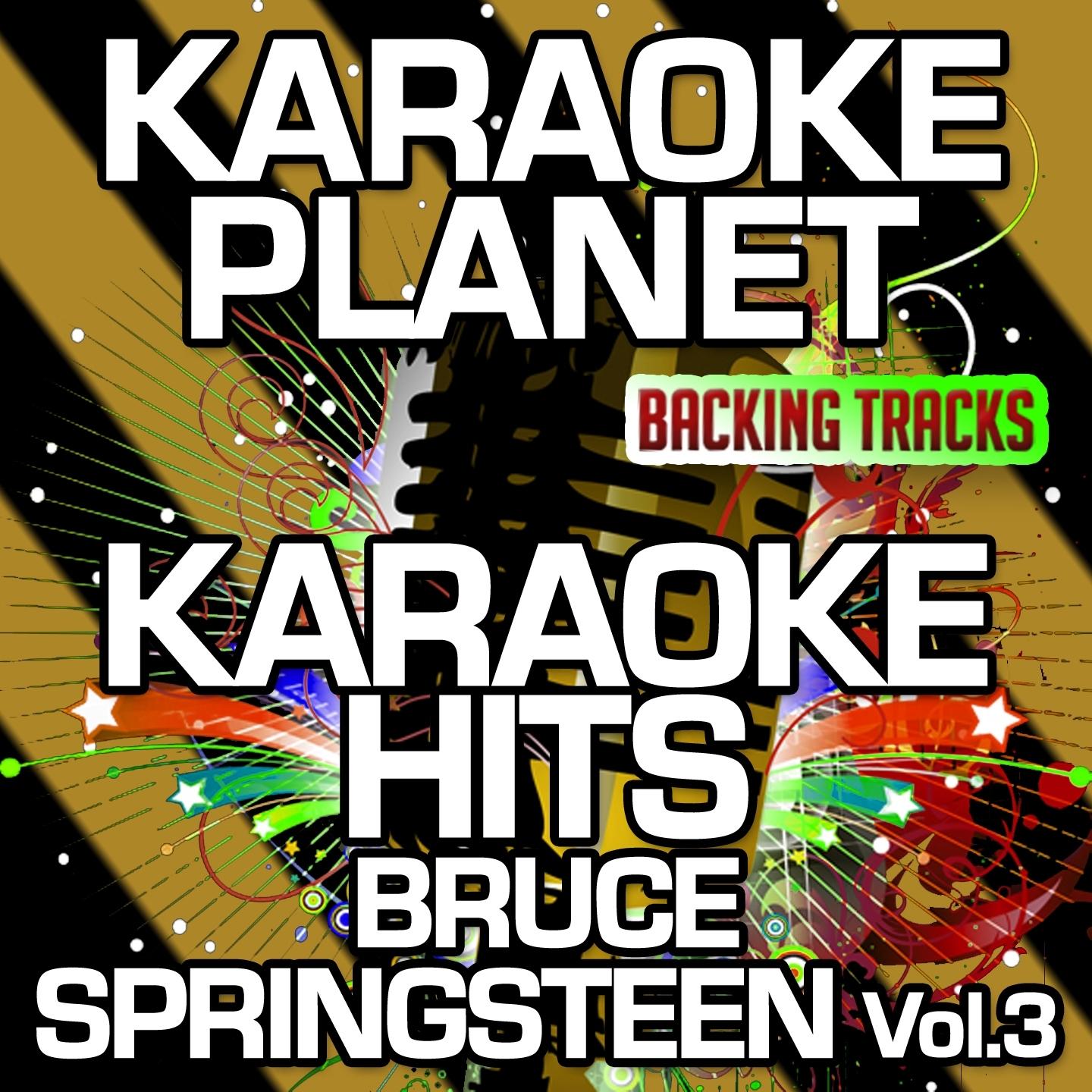 My City of Ruins (Karaoke Version With Background Vocals) (Originally Performed By Bruce Springsteen)