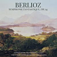 Berlioz: Symphonie Fantastique, Op. 14