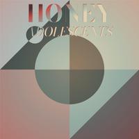 Honey Adolescents