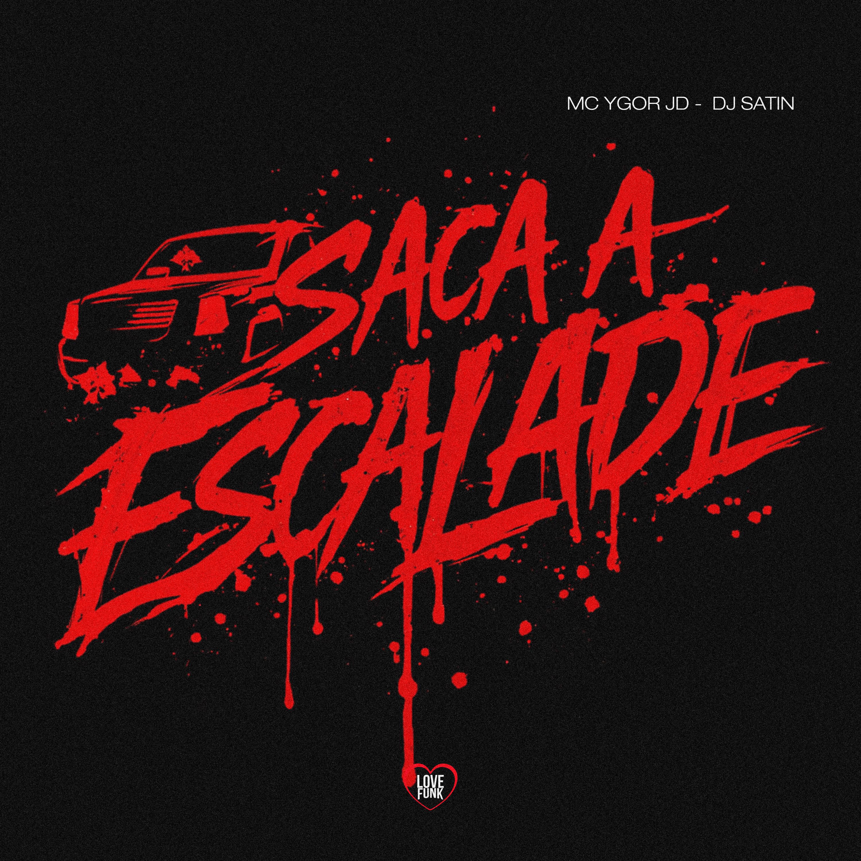 Saca a Escalade