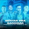 Mc Game - Sentar pra bandidão