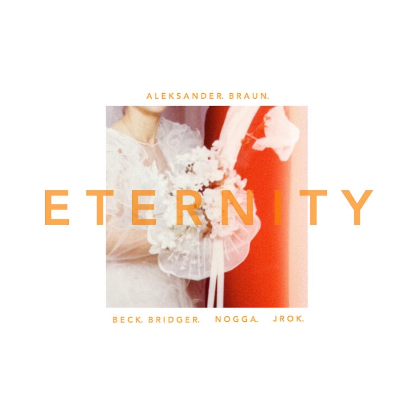 Eternity (feat. Beck Bridger, Nogga & Jrok)