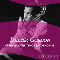 Oldies Mix: The Tenor Saxophonist