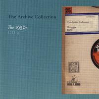 The Archive Collection - The 1930'S CD2