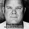 Paul de Leeuw - Het is stil in Rotterdam