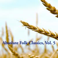 Absolute Folk Classics, Vol. 5