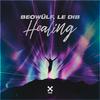 Beowülf - Healing (Club Mix)