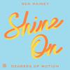 Ben Rainey - Shine On