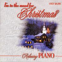 I'm in the Mood for Christmas - Relaxing Piano