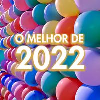 O Melhor de 2022