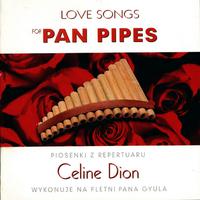 Love Songs for Pan Pipe