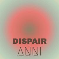 Dispair Anni