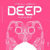 It's All About Deep-House, Vol. 2