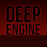 Deep Engine