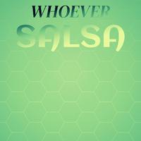 Whoever Salsa