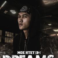 Moe Htet (B+)资料,Moe Htet (B+)最新歌曲,Moe Htet (B+)MV视频,Moe Htet (B+)音乐专辑,Moe Htet (B+)好听的歌