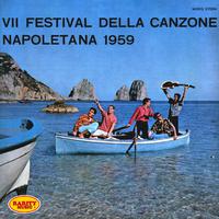 VII Festival della canzone Napoletana 1959: Rarity Music Pop, Vol. 105