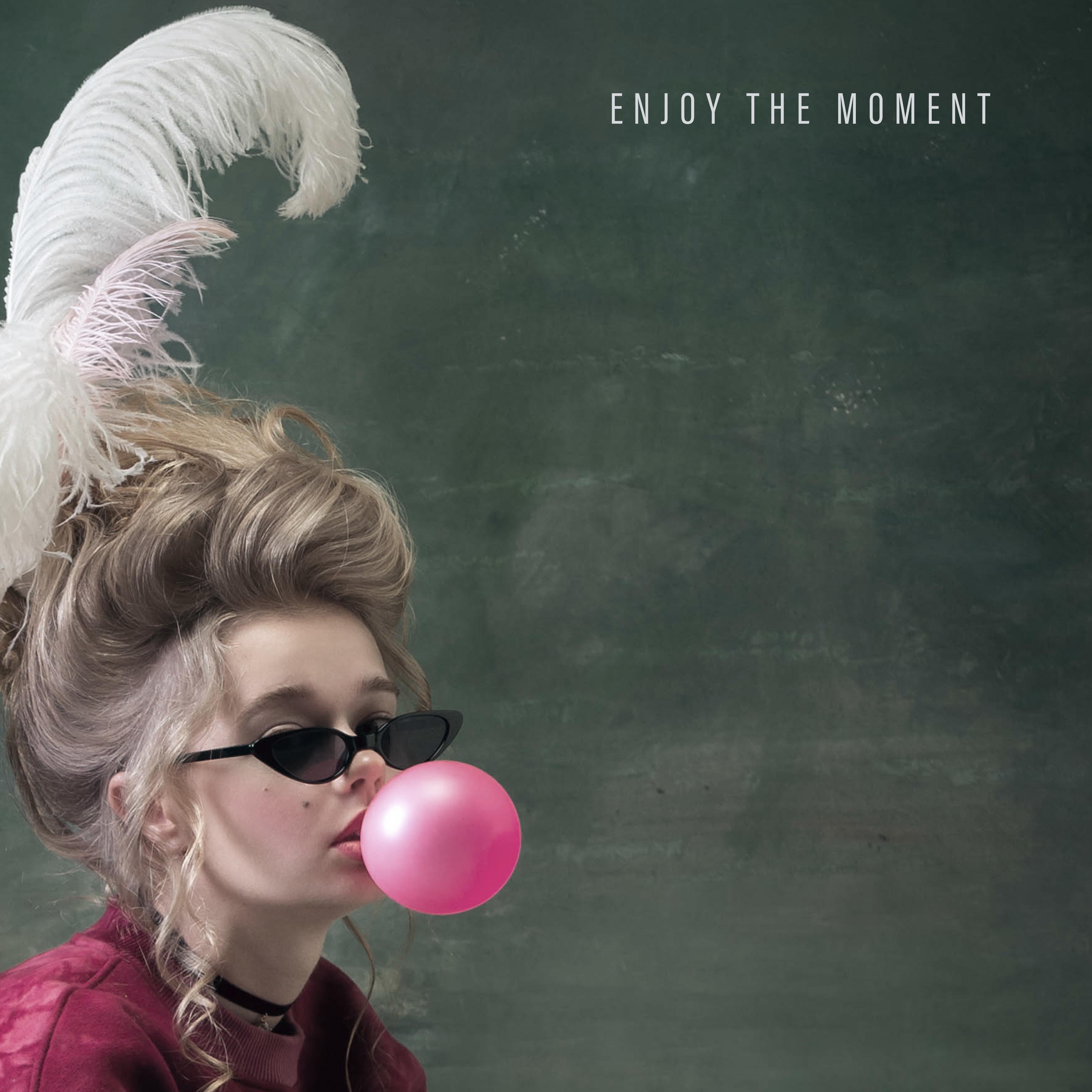 Every Moment with Chill