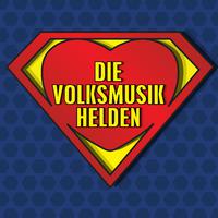 Die Volksmusik Helden