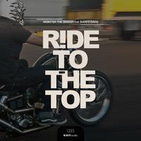 Ride To The Top