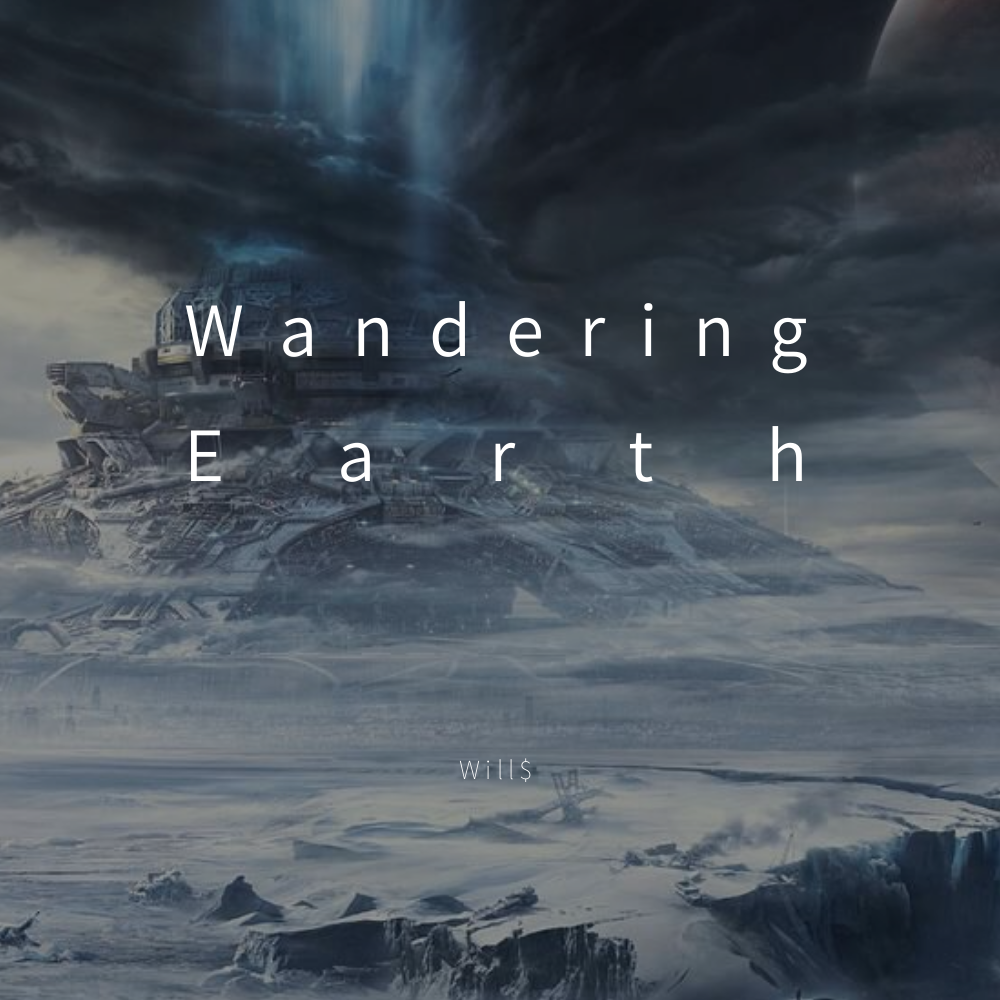 wandering earth