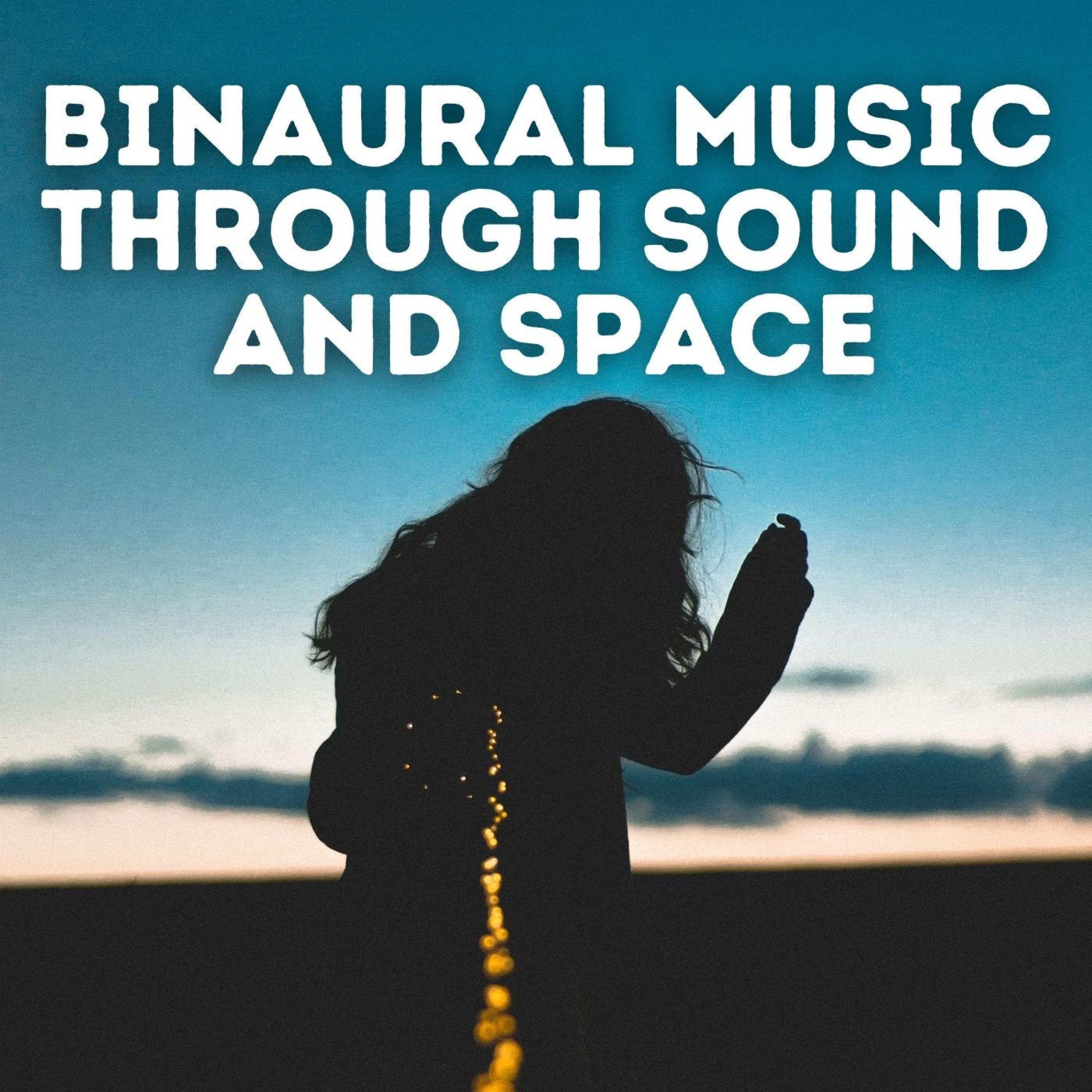 Galactic Mind Expansion in Binaural Sounds