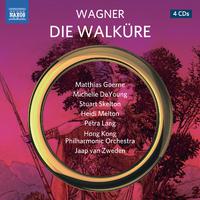 WAGNER, R.: Walküre (Die) (Goerne, DeYoung, Skelton, Melton, P. Lang, Struckmann, Hong Kong Philharmonic, van Zweden)