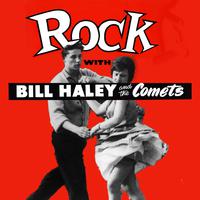 Rock with Bill Haley and the Comets