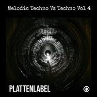 Melodic Techno Vs Techno Vol 4