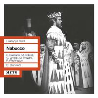 VERDI, G.: Nabucco [Opera] (Bastianni, Roberti, Limarilli, Pirazzini, Washington, Fiorentino Maggio Musicale Chorus and Orchestra, Bartoletti) (1959)