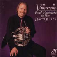 Villanelle: French Masterworks For Horn