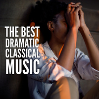 The Best Dramatic Classical Music