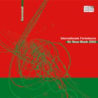 41. Internationale Ferienkurse für Neue Musik Darmstadt 2002