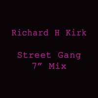 Street Gang (7” Mix)