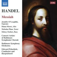 HANDEL, G.F.: Messiah (ed. W. Shaw) (O'Loughlin, D. Moore, Phan, Concert Artists of Baltimore Symphonic Chorale, Baltimore Symphony, Polochick)