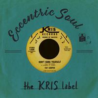 Eccentric Soul: The Kris Label