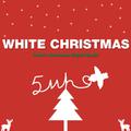 White Christmas With 5who