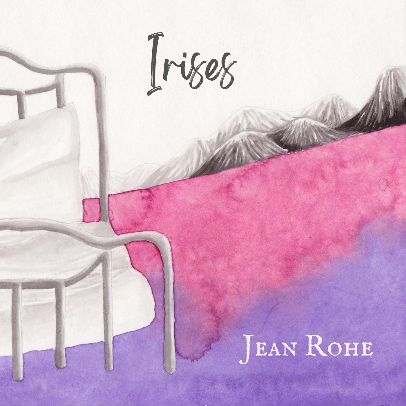 Irises (feat. Maeve Gilchrist & Liam Robinson) - Jean Rohe、Maeve Gilchrist、Liam Robinson封面
