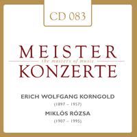 Erich Wolfgang Korngold - Miklós Rózsa