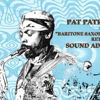 Pat Patrick & The Baritone Saxophone Retinue