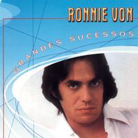 Grandes Sucessos - Ronnie Von